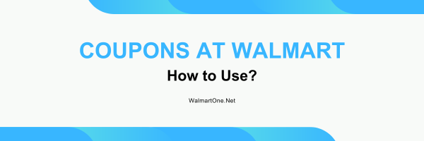 How-to-Use-Coupons-At-Walmart
