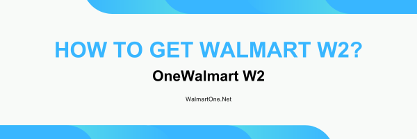 OneWalmart-W2