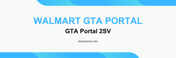 Walmart-GTA-Portal-2-step-verification