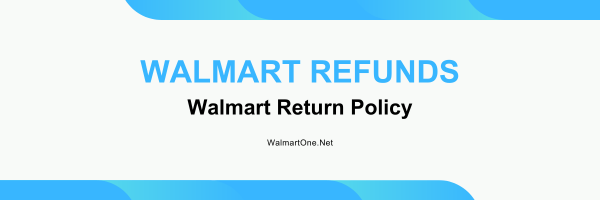 Walmart-Return-Policy