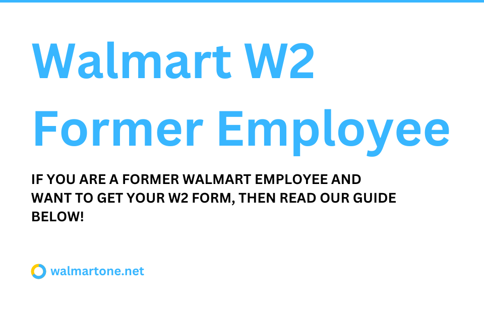 Walmart-W2-Former-Employee