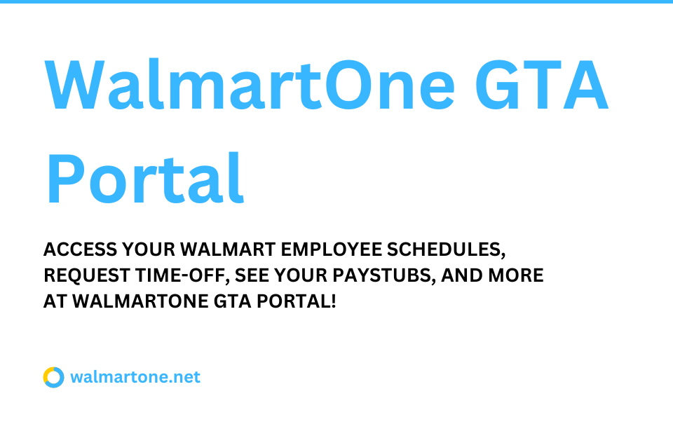 WalmartOne GTA Portal