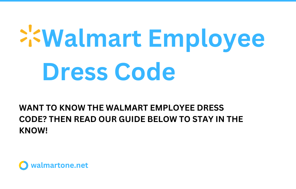 Walmart-Dress-Code-Policy
